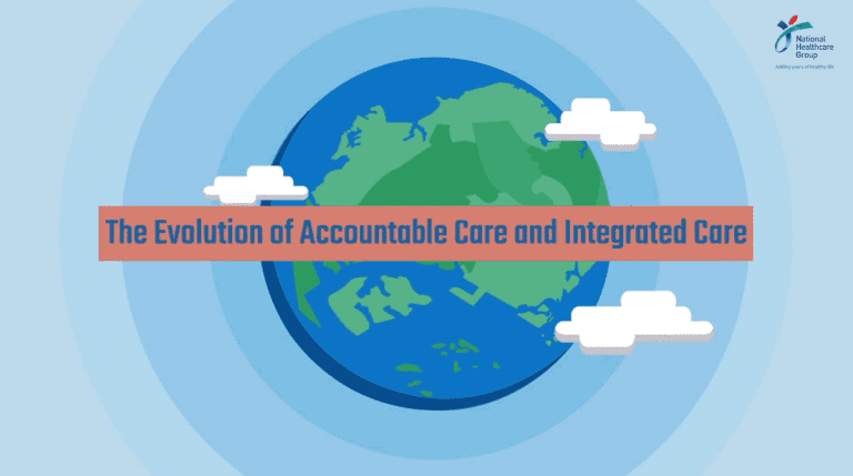 NHG – The Evolution of Accountable Care & Integrated Care